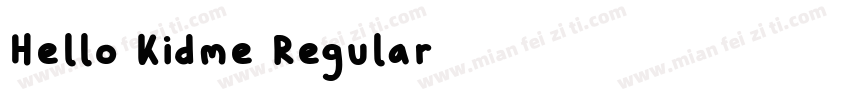 Hello Kidme Regular字体转换